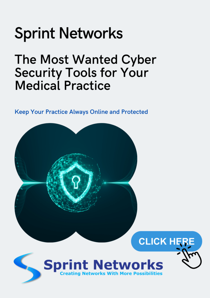 The Most Wanted Cyber Security Tools for Your Medical Practice Click here